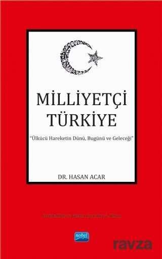 Milliyetçi Türkiye - 1