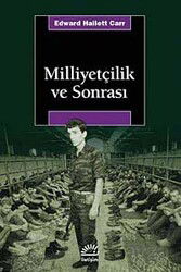 Milliyetçilik ve Sonrası - İletişim Yayınları