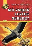 Milyarlık Leylek Nerede?(8.kitap) - Say Yayınları