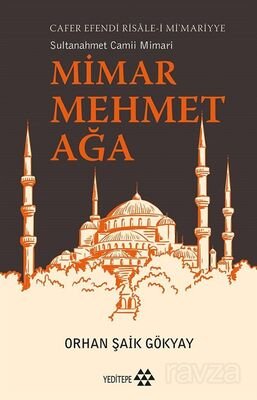 Mimar Mehmet Ağa - 1