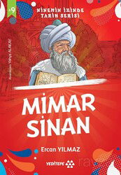 Mimar Sinan / Ninemin İzinde Tarih Serisi - Yeditepe Yayınevi