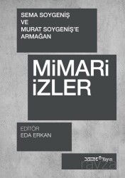 Mimari İzler - YEM (Yapı Endüstri Merkezi) Yayınları