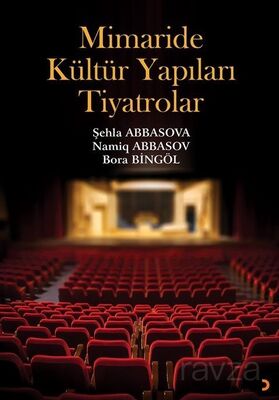 Mimaride Kültür Yapıları Tiyatrolar - 1