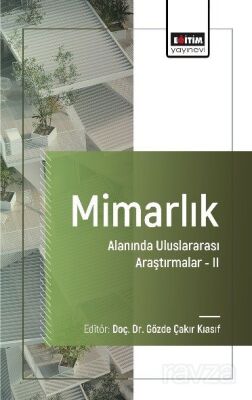 Mimarlık Alanında Uluslararası Araştırmalar II - 1