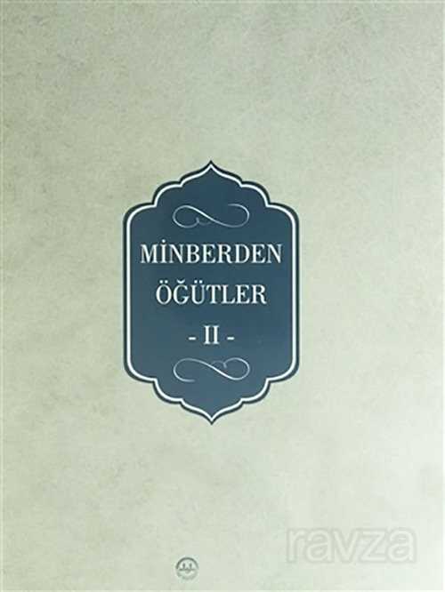 Minberden Öğütler 2 - Diyanet İşleri Başkanlığı