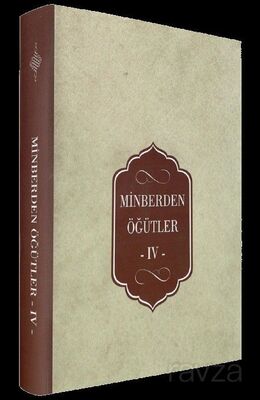 Minberden Öğütler IV (Ciltli) - 1