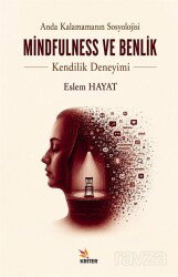 Mindfulness ve Benlik - Kriter Basım Yayın Dağıtım