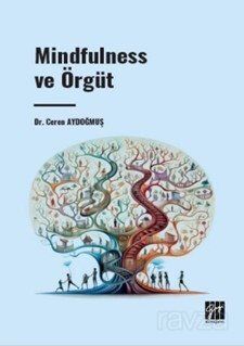 Mindfulness ve Örgüt - 1