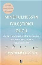 Mindfulness'in İyileştirici Gücü - Diyojen Yayıncılık