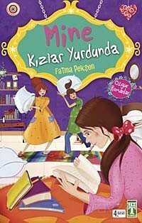 Mine Kızlar Yurdunda - Timaş İlk Genç