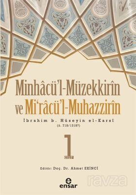 Minhacü'l-Müzekkirin ve Mira'cül-Muhazzirin - 1