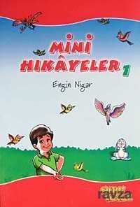 Mini Hikayeler 1 - Erkam Yayınları