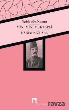 Mini Mini Mektepli - Hanım Kızlara - Dergah Yayınları