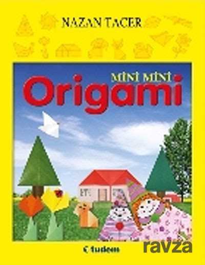 Mini Mini Origami - Tudem Yayınevi