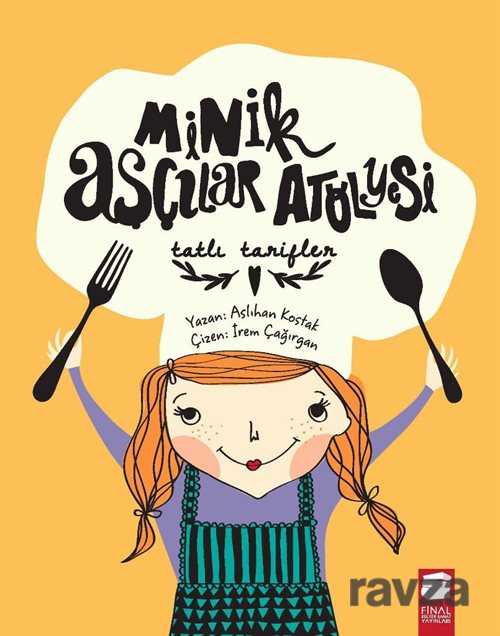 Minik Aşçılar Atölyesi - Final Kültür Sanat Yayınları