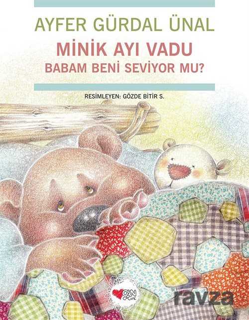 Minik Ayı Vadu / Babam Beni Seviyor mu? - Can Çocuk Yayınları