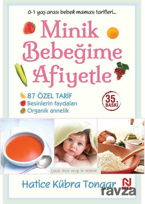 Minik Bebeğime Afiyetle - 1