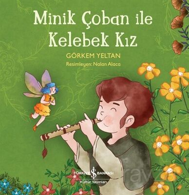 Minik Çoban İle Kelebek Kız - 1