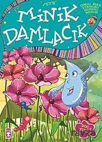 Minik Damlacık / Çoklu Zeka Etkinlikli Eğlenceli Masallar 7 - Timaş Çocuk Yayınları