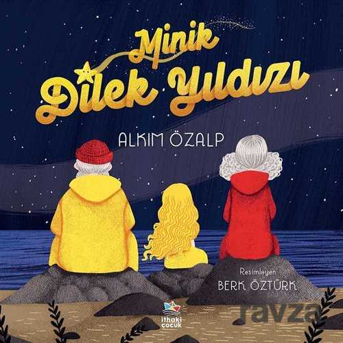 Minik Dilek Yıldızı - İthaki Çocuk