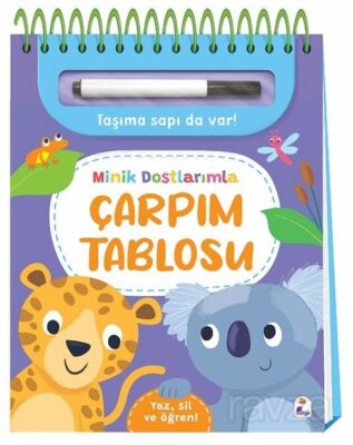 Minik Dostlarımla Çarpım Tablosu / Yaz, Sil ve Öğren - 1