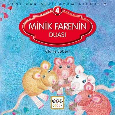 Minik Farenin Duası / Seni Çok Seviyorum Allah'ım -4 - Nar Yayınları