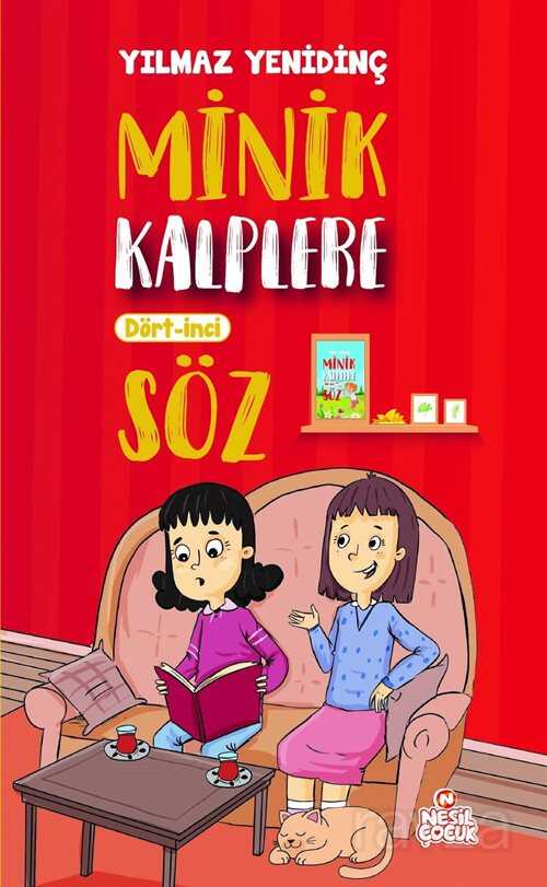 Minik Kalplere Dört İnci Söz - Nesil Çocuk Yayınları