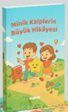 Minik Kalplerin Büyük Hikayesi - 1