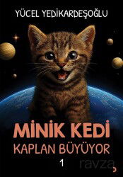 Minik Kedi Kaplan Büyüyor 1 - Cinius Yayınları