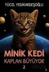 Minik Kedi Kaplan Büyüyor 2 - Cinius Yayınları