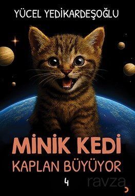 Minik Kedi Kaplan Büyüyor 4 - 1