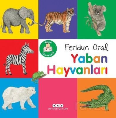 Minik Kitaplarım Yaban Hayvanları - 1