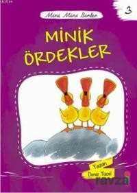 Minik Ördekler / Mini Mini Birler 3 - 1