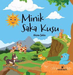 Minik Saka Kuşu - İskenderiye Kitap