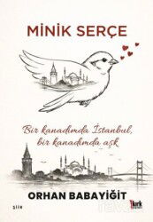 Minik Serçe - Kırk Yayınevi