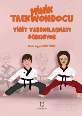 Minik Taekwondocu (Yiğit Yardımlasmayı Öğreniyor, Yiğit Müsabakada) - 1