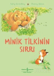 Minik Tilkinin Sırrı - İş Bankası Yayınları