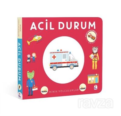 Minik Yolculuklar - Acil Durum - 1