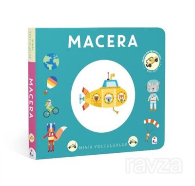 Minik Yolculuklar - Macera - 1