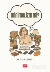 Minimalizm mi? - Nobel Bilimsel