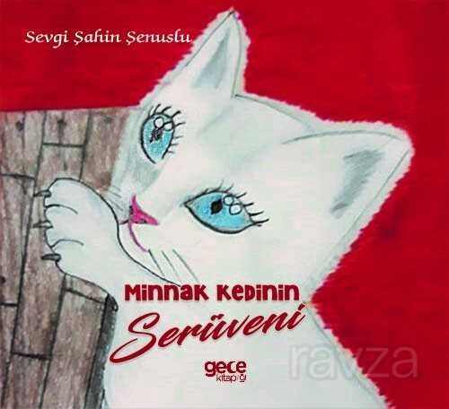 Minnak Kedinin Serüveni - Gece Kitaplığı