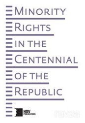 Minority Rights In The Centennial Of The Rebublic - Uluslararası Hrant Dink Vakfı Yayınları