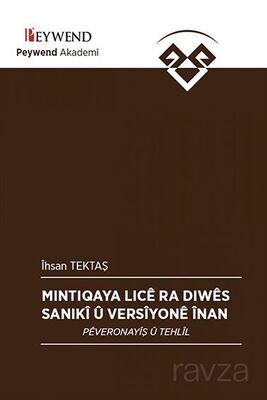 Mıntıqaya Lıcê Ra Dıwê Sanıkî Û Versiyonê Înan - 1