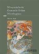 Minyatürlerle Osmanlı-İslam Mitologyası - 1