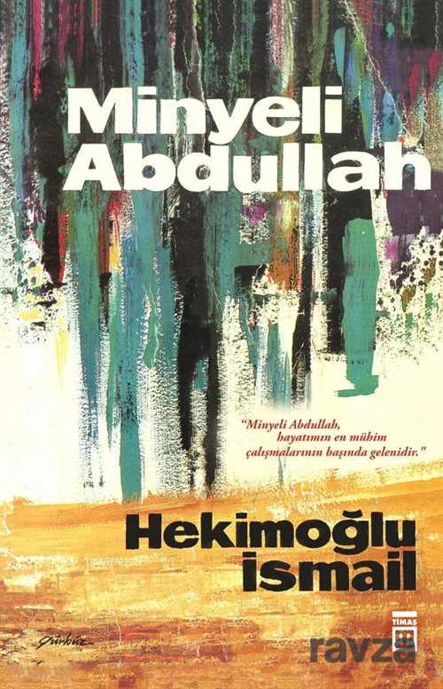 Minyeli Abdullah (50. Yıl Özel İlk Baskı-Ciltli) - 1