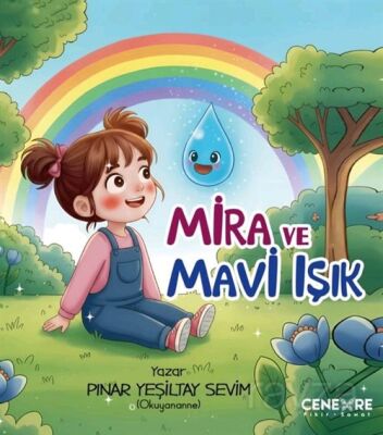 Mira ve Mavi Işık - 1