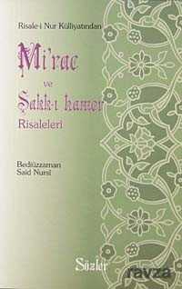 Mirac ve Şakk-ı Kamer Risaleleri (Kod:01-234) - Sözler Neşriyat A.Ş.