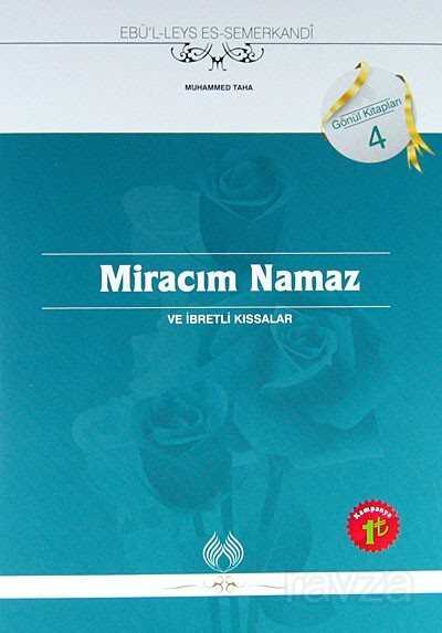 Miracım Namaz ve İbretli Hikayeler - Muallim Neşriyat