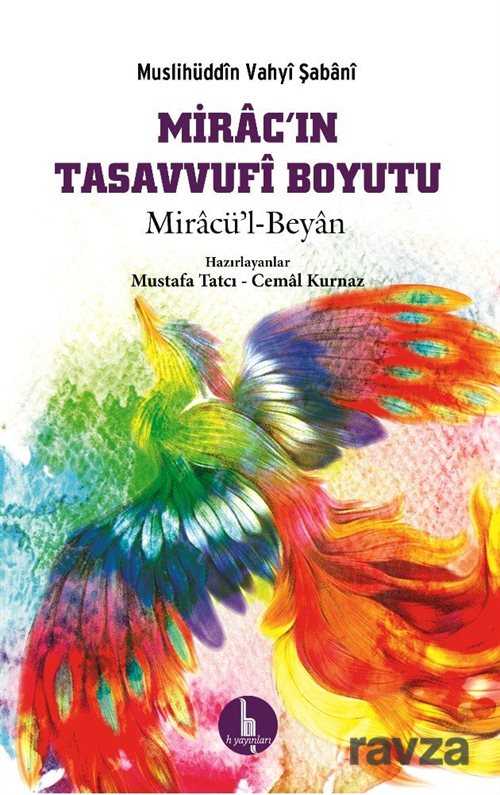 Mirac'ın Tasavvufi Boyutu - H Yayınları