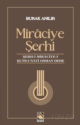 Miraciye Şerhi - 1